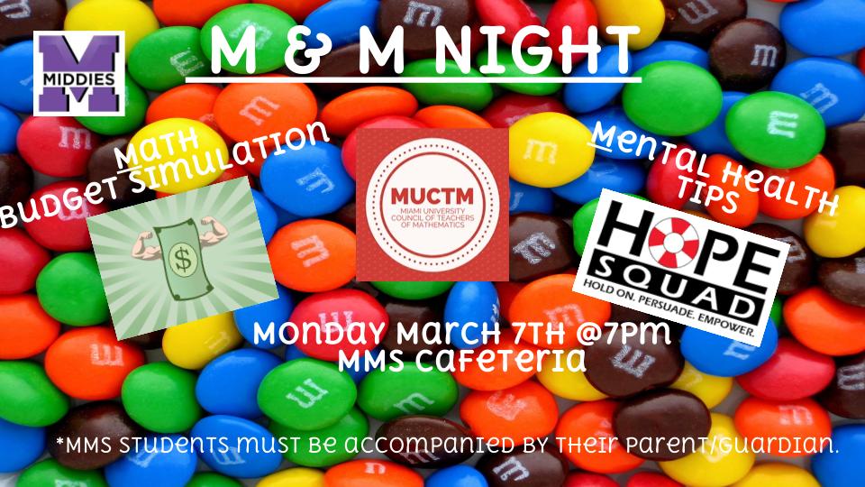 M&M Night at MMS